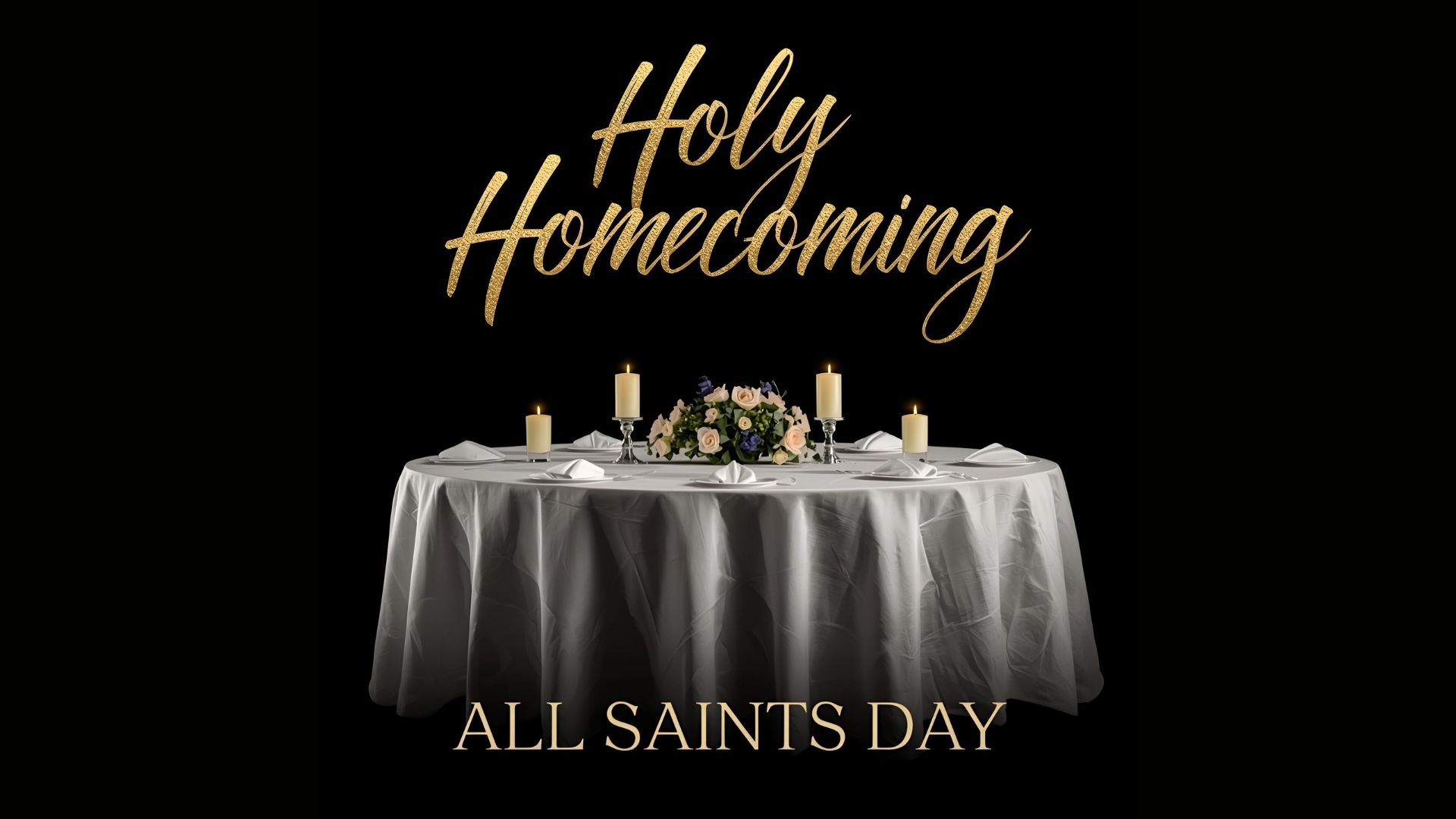 Holy homecoming