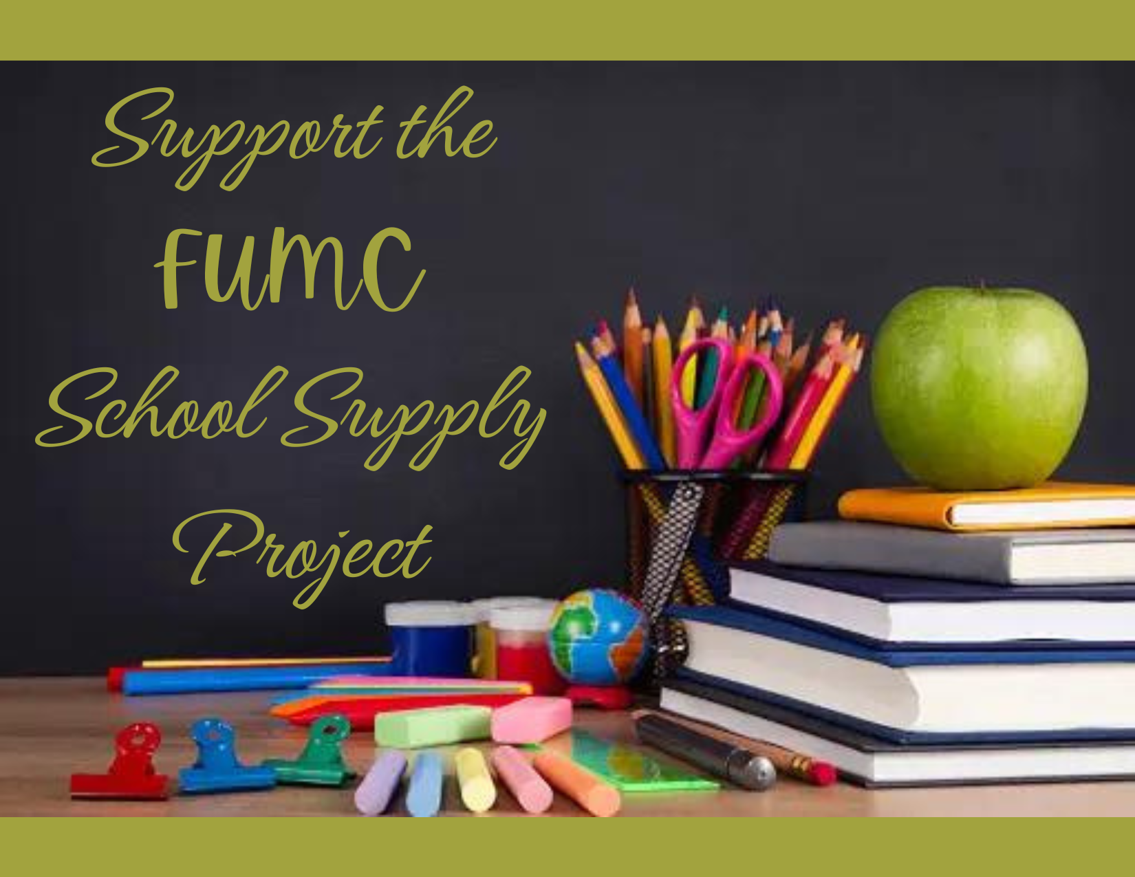 Support the FUMC School Supply Project